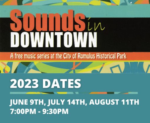 Romulus Sounds in Downtown @ Historical Park | Romulus | Michigan | United States
